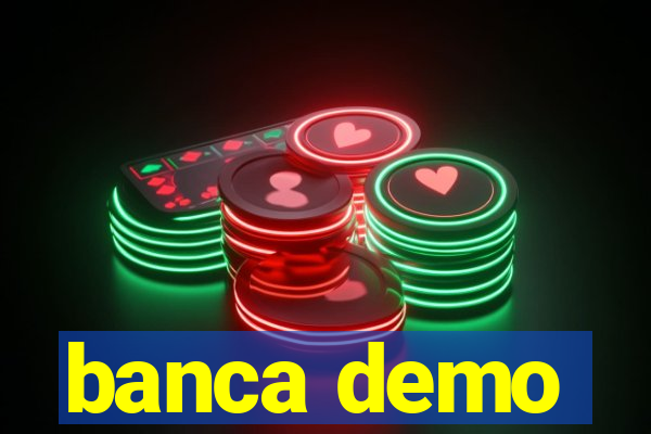 banca demo