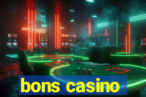 bons casino