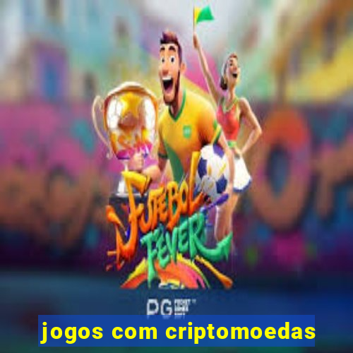 jogos com criptomoedas