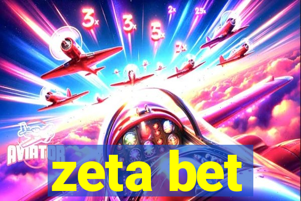 zeta bet