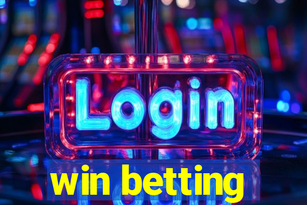 win betting