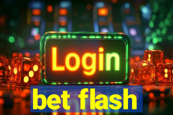 bet flash