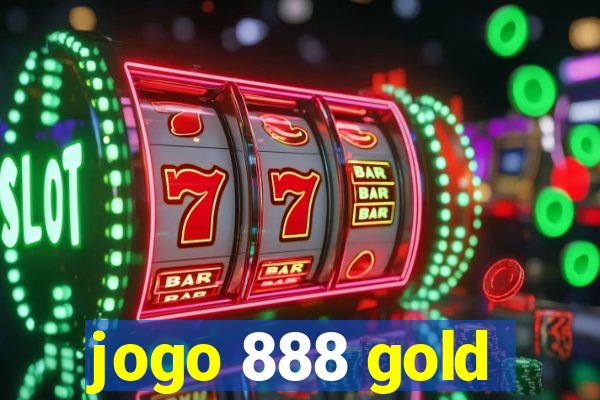 jogo 888 gold