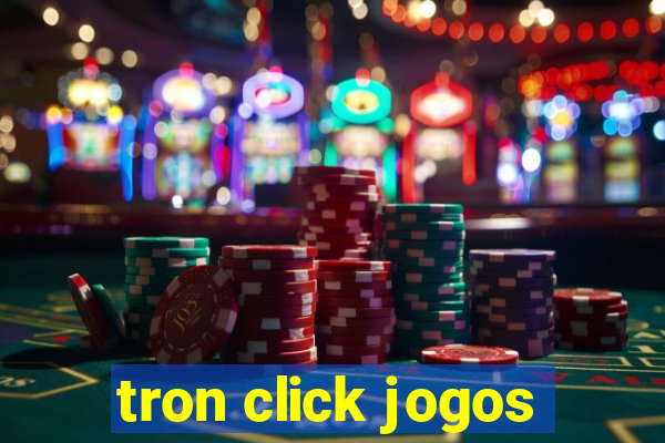 tron click jogos