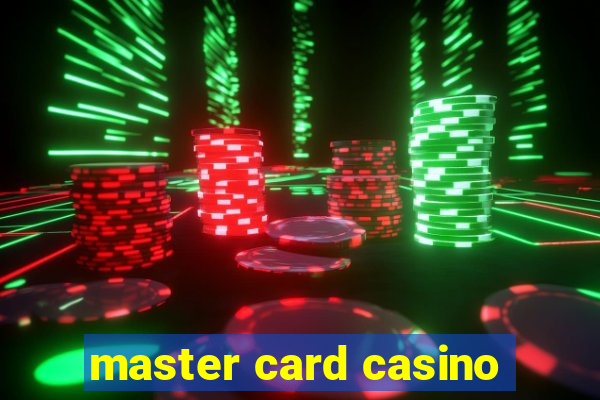 master card casino