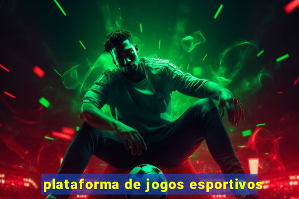 plataforma de jogos esportivos