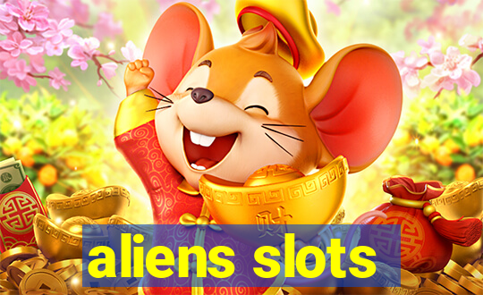 aliens slots