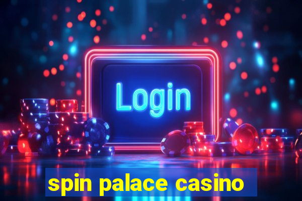 spin palace casino