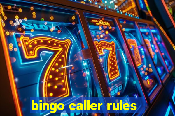 bingo caller rules