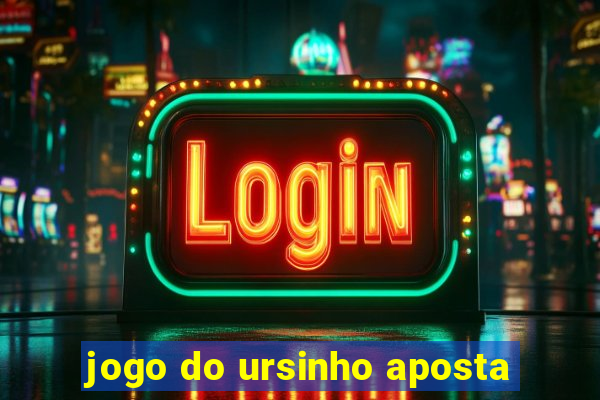 jogo do ursinho aposta