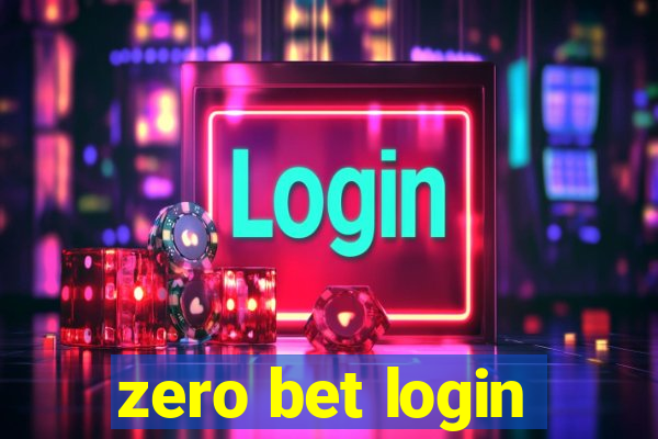 zero bet login