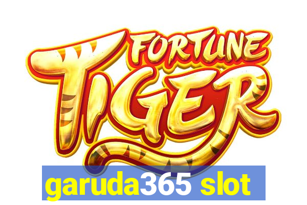 garuda365 slot