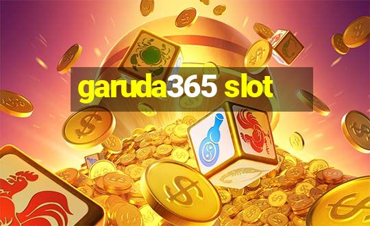 garuda365 slot