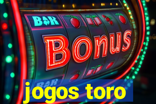 jogos toro