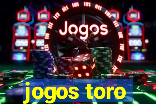 jogos toro