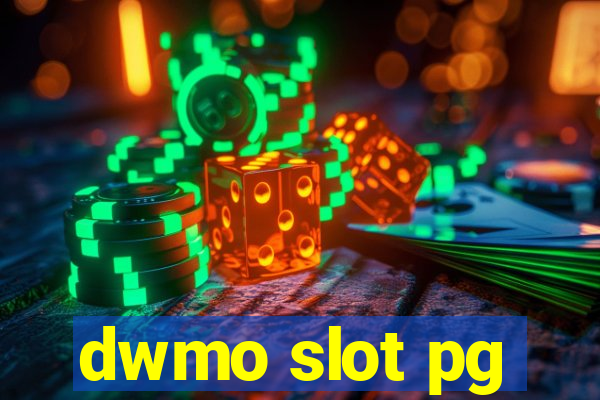 dwmo slot pg