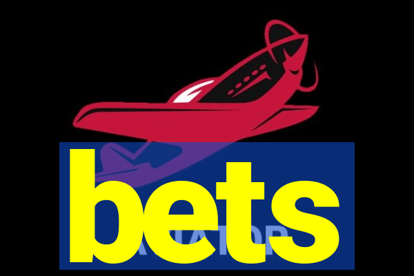 bets