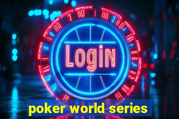 poker world series