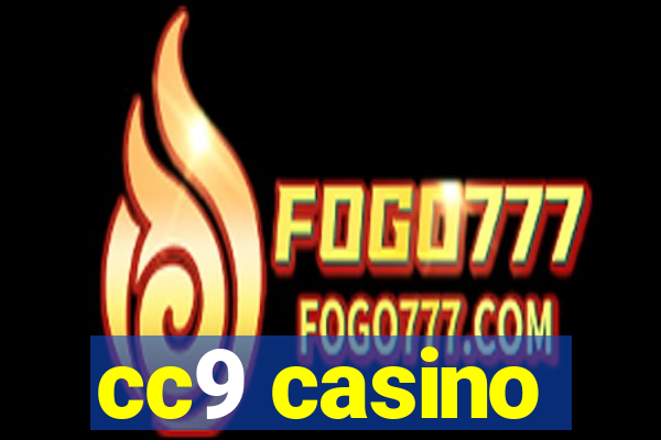 cc9 casino