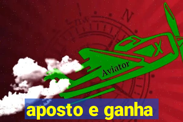 aposto e ganha