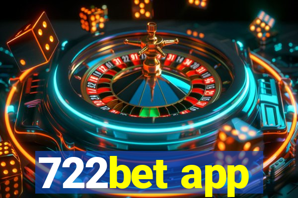 722bet app