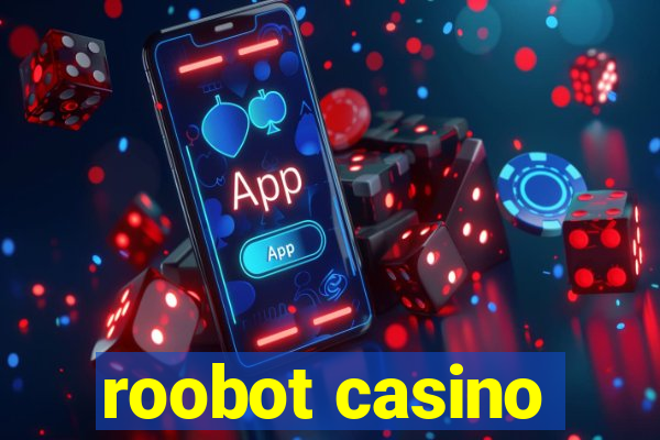 roobot casino