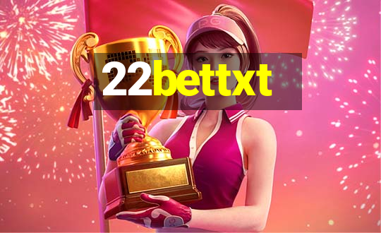 22bettxt