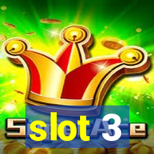 slot 3