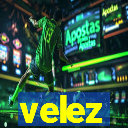 velez