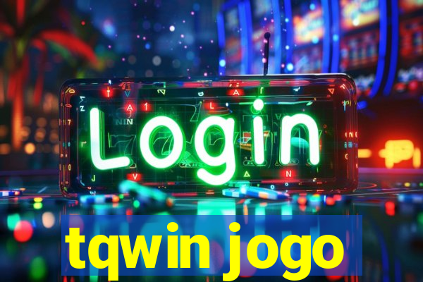 tqwin jogo