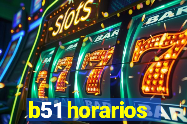 b51 horarios