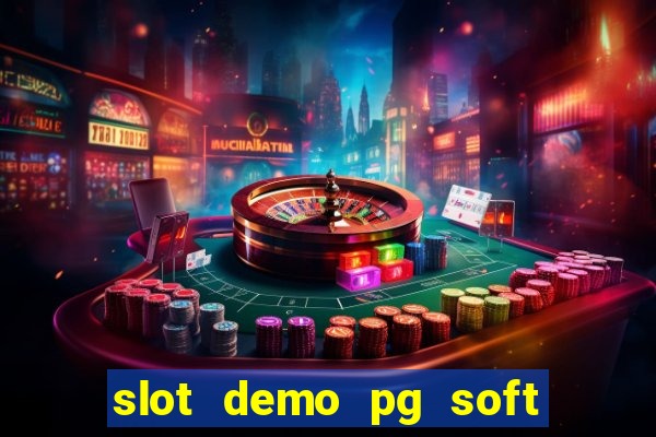 slot demo pg soft fortune ox