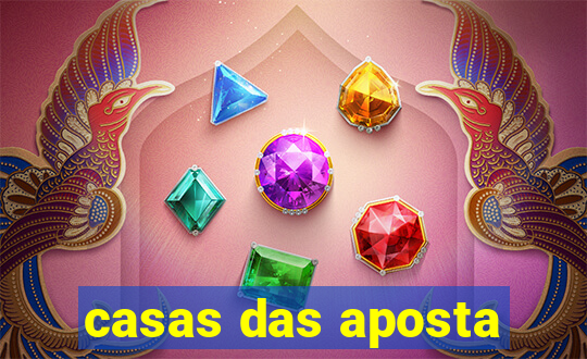 casas das aposta