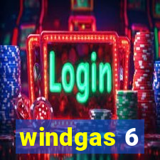 windgas 6