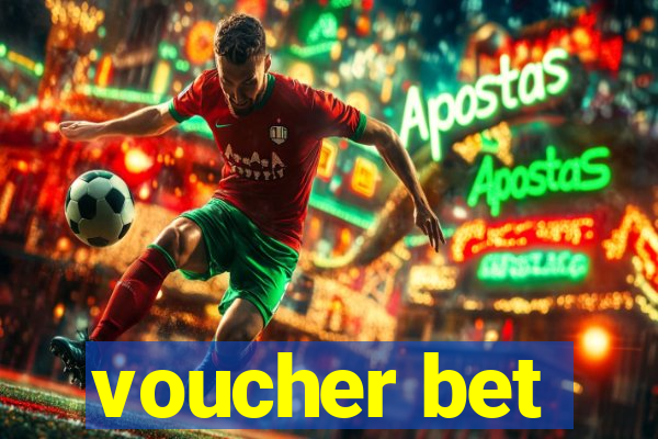 voucher bet