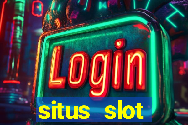 situs slot terpercaya di indonesia