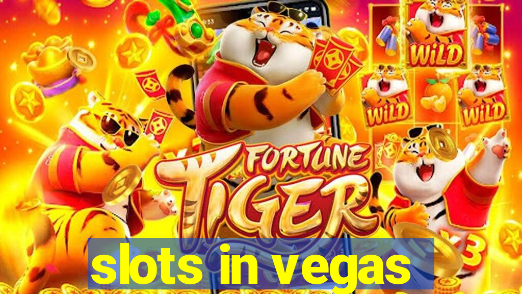 slots in vegas