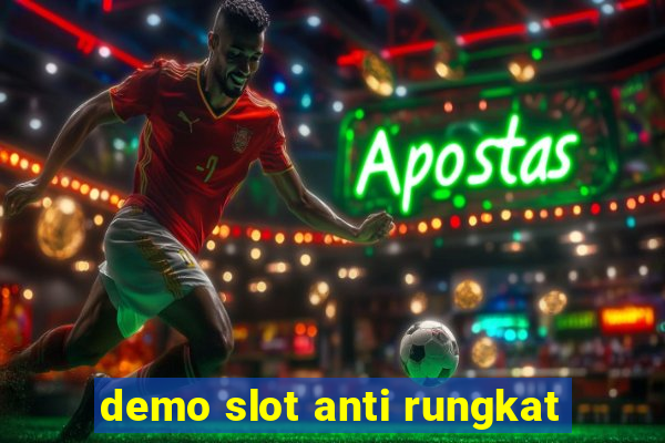 demo slot anti rungkat