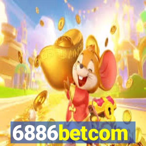 6886betcom