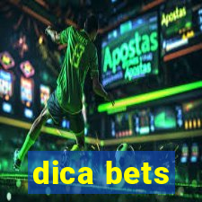 dica bets