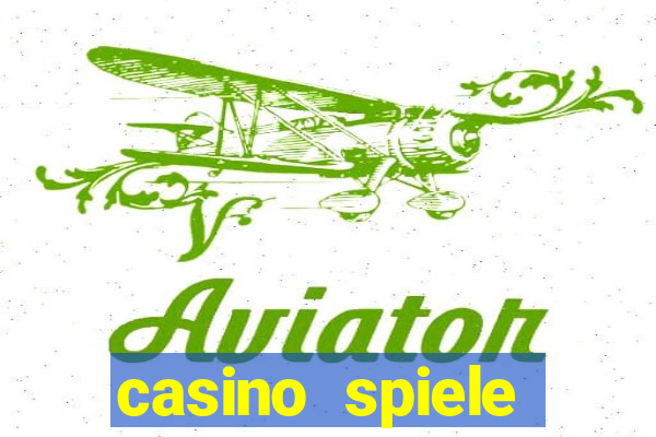 casino spiele echtes geld