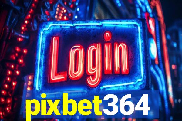 pixbet364