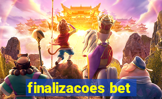 finalizacoes bet