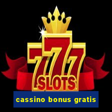 cassino bonus gratis