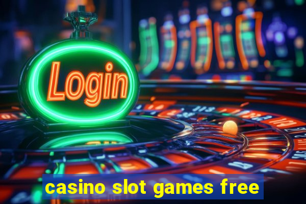 casino slot games free