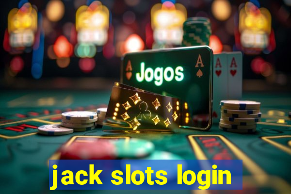 jack slots login