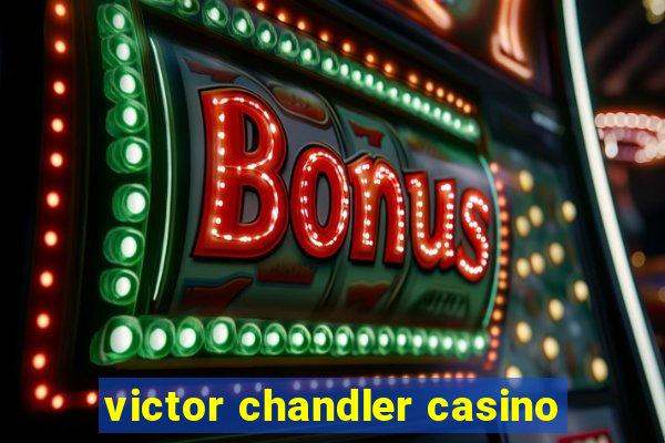 victor chandler casino