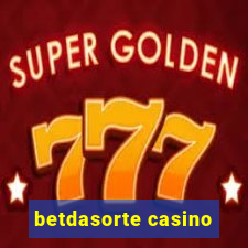 betdasorte casino