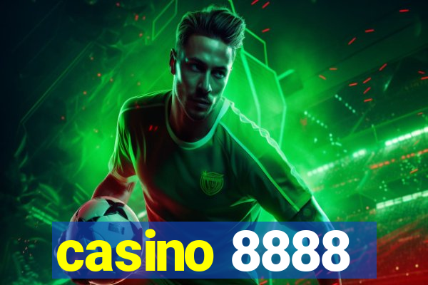 casino 8888