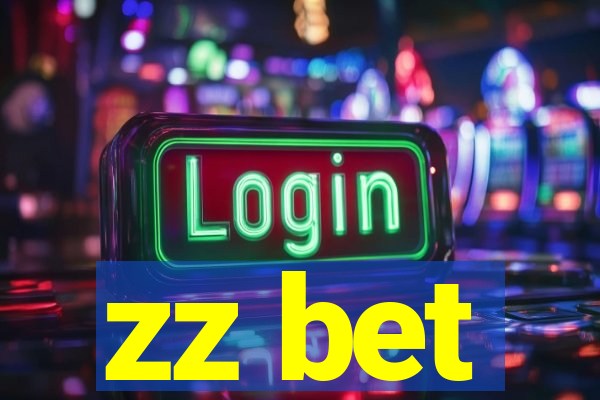 zz bet